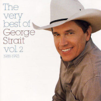 George Strait - The Very Best Of Strait, Vol. 2 - 1988-1993